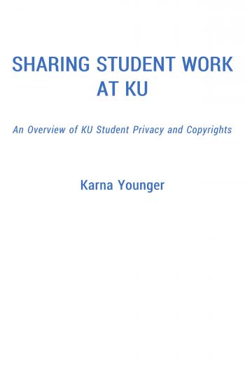 Cover image for Sharing Student Work at KU