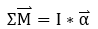 sigma M equals I times alpha