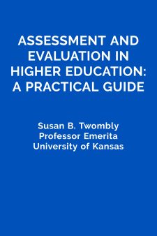 Assessment and Evaluation in Higher Education: A Practical Guide book cover