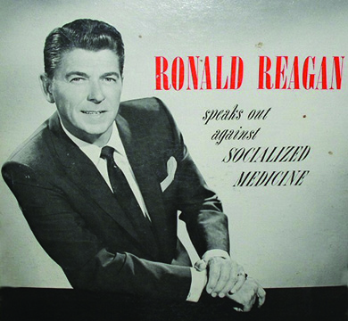 An album jacket shows a photograph of a smiling Ronald Reagan in a relaxed pose. Beside him are the words “RONALD REAGAN speaks out against SOCIALIZED MEDICINE.”