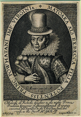 This is a 1616 portrait of Pocahontas depicting a young woman with Native American features in traditional European dress, including a tall hat and an Elizabethan ruff, and a regal pose.